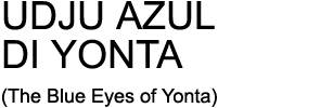 UDJU AZUL DI YONTA