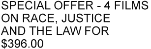RACE AND THE LAW - SPECIAL OFFER